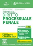 Compendio di procedura penale 2024. aggiornato al decreto correttivo alla riforma cartabia. nuova ediz.