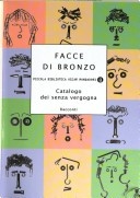 Facce di bronzo