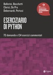 Eserciziario di python. 70 domande e 134 esercizi commentati