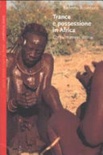Trance e possessione in africa 