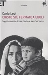 Cristo si è fermato a eboli