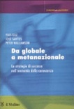 Da globale a metanazionale. le strategie di successo nell'economia della conoscenza