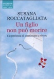Un figlio non può morire