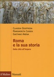 Roma e la sua storia