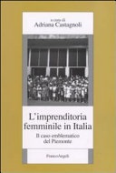 L' imprenditoria femminile in italia. il caso emblematico del piemonte