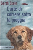L'arte di correre sotto la pioggia