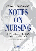 Notes on nursing. cenni sull'assistenza degli ammalati