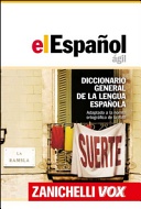 El español ágil. diccionario general de la lengua española