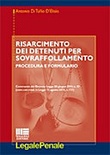 Risarcimento dei detenuti per sovraffollamento. procedura e formulario