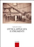 Ottica applicata e strumenti. per le scuole superiori
