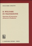Il welfare in transizione. esperienze di