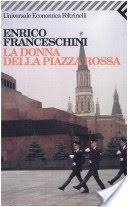La donna della piazza rossa