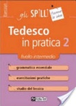 Tedesco in pratica [vol 2]