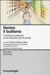 Dentro il bullismo. contributi e proposte socio-educative per la scuola