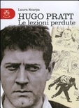 Hugo pratt. le lezioni perdute