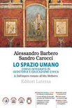 Lo spazio umano. corso integrato di geostoria e educazione civica. vol.2