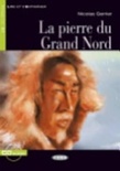 Pierre du grand nord + cd