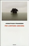 Più lontano ancora