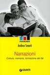 Narrazioni. cultura, memorie, formazione del sé