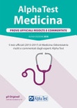 Alphatest medicina prove ufficiali risolte e commentate