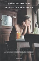 La lenta fine di luciana b.