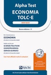 Alpha test. economia. tolc-e. 3600 quiz. ediz. mydesk