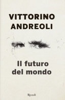 Il futuro del mondo. scritti giovanili