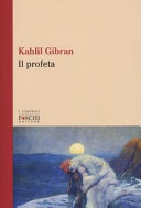 Il profeta. testo inglese a fronte (b