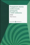 Insegnare la storia nella scuola primari