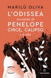 L'odissea raccontata da penelope, circe, calipso e le altre