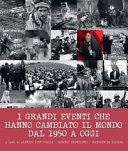 I grandi eventi dal 1950 ad oggi 