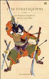 I 36 stratagemmi. le regole segrete della guerra 