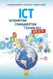 Ict. information, communication, tecnology plus