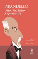 Libro uno, nessuno e centomila-quaderni di serafino gubbio operatore. ediz. integrale di luigi pirandello i minimammut di newton compton editori uno, nessuno e