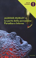 Le porte della percezione-paradiso e inferno