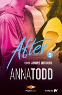 Amore infinito. after vol.5 (