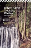 Walden. vita nel bosco
