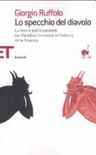 Specchio del diavolo. la storia dell'economia dal paradiso terrestre all'inferno della finanza (lo)