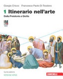 Itinerario nell'arte. ediz. verde. vol.1 