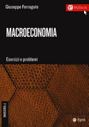 Macroeconomia. esercizi e problemi.