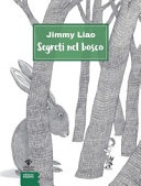 Segreti nel bosco. ediz. illustrata