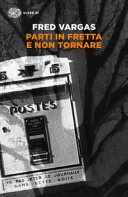 Parti in fretta e non tornare 