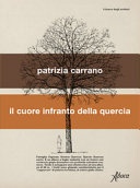 Il cuore infranto della quercia