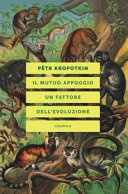 Il mutuo appoggio. un fattore dell'evoluzione