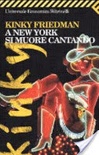 A new york si muore cantando