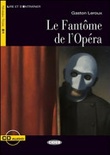 Fantome de l'opera. con cd audio