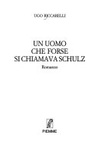 Un uomo che forse si chiamava schulz
