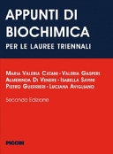 Appunti di biochimica. per le lauree triennali
