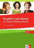 So geht's noch besser zum goethe-/ösd-zertifikat b1. con espansione online. per le scuole superiori 