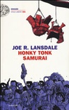 Honky tonk samurai